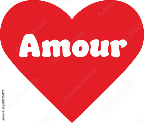 Simple red heart with the letters AMOUR - French for love - in white writing style of the sixties. Vector illustration. EPS
