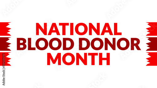 National Blood Donor Month text with side lines on a White background. Which is observed every year in January to celebrate and wish National Blood Donor Month.