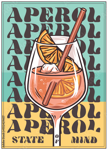 Vibrant poster illustration of an Aperol Spritz cocktail with orange slices and ice cubes in a wine glass, set against a colorful backdrop with bold typography