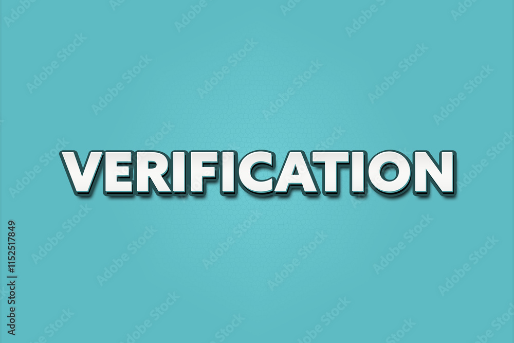 Verification. A Illustration with white text isolated on light green background. Verification. A Illustration with white text isolated on light green background.