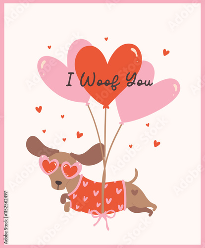 Cute Valentine Dachshund Dog floating by Heart Balloons I woof you Retro Cartoon Illustration for Greeting Cards