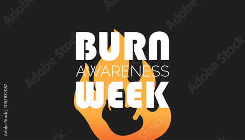 Burn Awareness Week creative concept design. Vector template for banner, greeting card, poster, prints, social media, flyer ,with background.