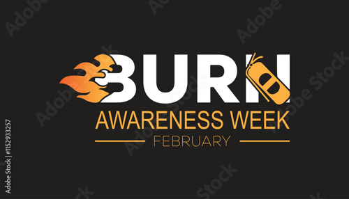 Burn Awareness Week creative concept design. Vector template for banner, greeting card, poster, prints, social media, flyer ,with background.