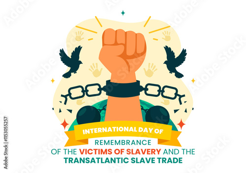 International Day of Remembrance of the Victims of Slavery and the Transatlantic Slave Trade Vector Illustration Featuring Broken Handcuffs on Hands