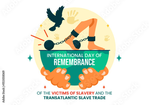 International Day of Remembrance of the Victims of Slavery and the Transatlantic Slave Trade Vector Illustration Featuring Broken Handcuffs on Hands