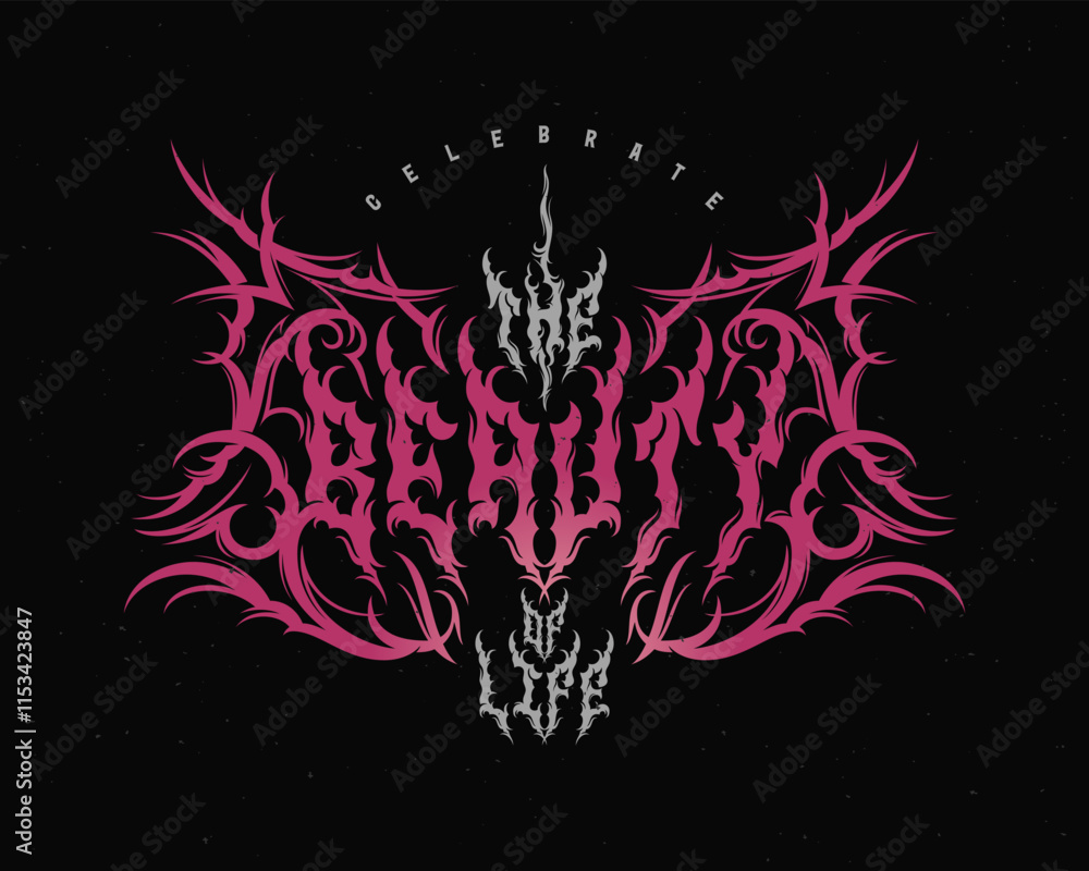 Fototapeta premium Vector dark poster with tribal lettering composition featuring text quote - Celebrate the Beauty of Life.