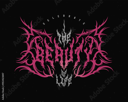 Vector dark poster with tribal lettering composition featuring text quote - Celebrate the Beauty of Life.