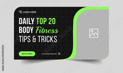 Body fitness tips and tricks video thumbnail banner design, daily exercise techniques video cover banner design, fully customizable vector eps 10 file format