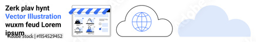 Online store with text, globe within cloud, large cloud shape. Ideal for e-commerce, global connectivity, cloud storage, technology, digital marketing online business global market. Landing page