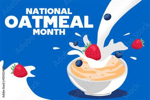Happy National Oatmeal Month with a delicious bowl of oatmeal