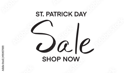 St. saint patrick day sale lucky shamrock calligraphy script text font ireland irish day leaf holiday decorationshop now poster saint patrick day celtic seventeen 17 day march month party event promo