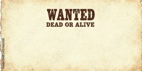 A Vintage Wanted Poster Template Featuring a Grunge Textured Background with Space for Details