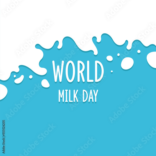 World milk day. Modern poster fresh milk with splashes on a background. Vector illustration in flat minimalistic style. Dairy products.