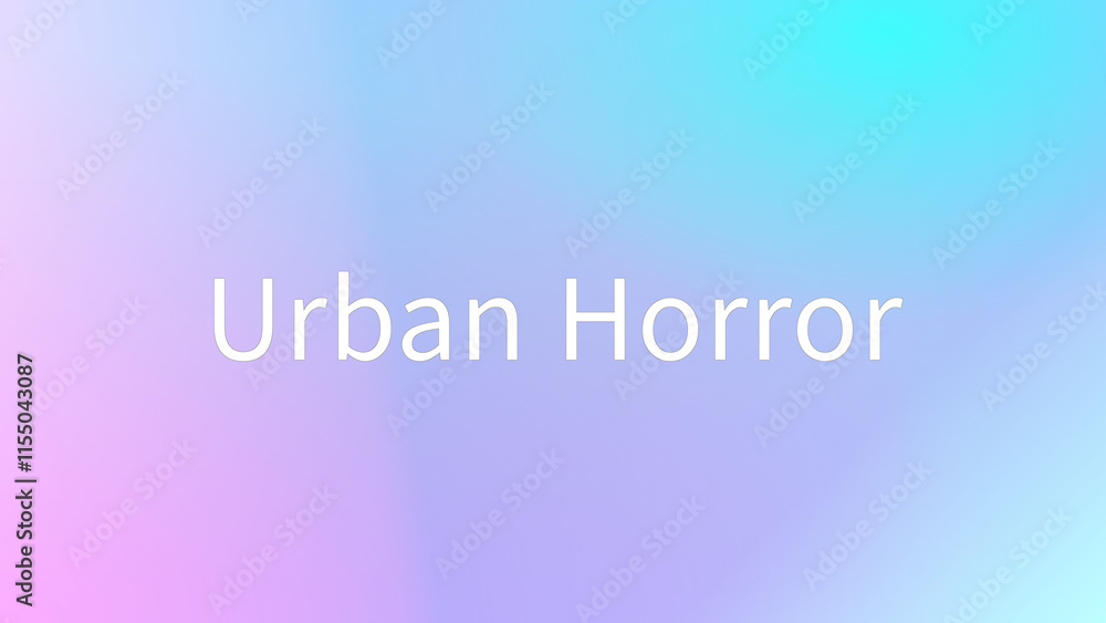 Urban Horror (アーバンホラー) のグラデーション背景イラスト Urban Horror (アーバンホラー) のグラデーション背景イラスト
