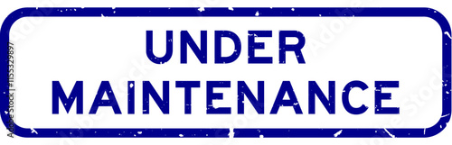 Grunge blue under maintenance word square rubber seal stamp on white background