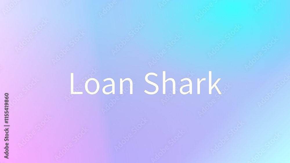 Loan Shark のグラデーション背景イラスト Loan Shark のグラデーション背景イラスト