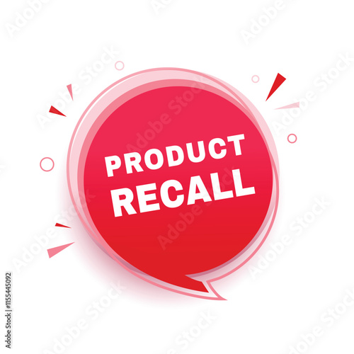 Product recall banner, announcement design speech bubble icon. vector graphic template.