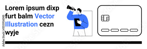 Man holding a tablet and looking through a telescope next to an outlined credit card with chip and numbers, surrounded by placeholder text Lorem ipsum . Ideal for fintech, financial planning