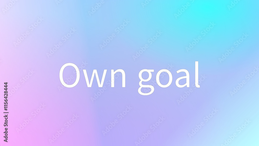 Own goal のグラデーション背景イラスト Own goal のグラデーション背景イラスト