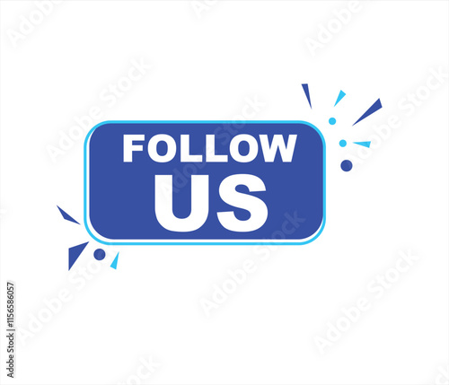 Follow us vector banner on white background Isolated icon for following  social media
sign Button on white background.square speech bubble.
