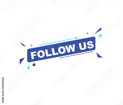 Follow us vector banner on white background Isolated icon for following  social media
sign Button on white background.square speech bubble.
