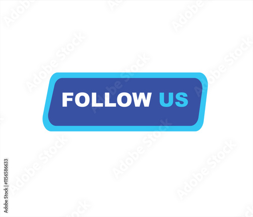 Follow us vector banner on white background Isolated icon for following social media sign Button on white background. square speech bubble.