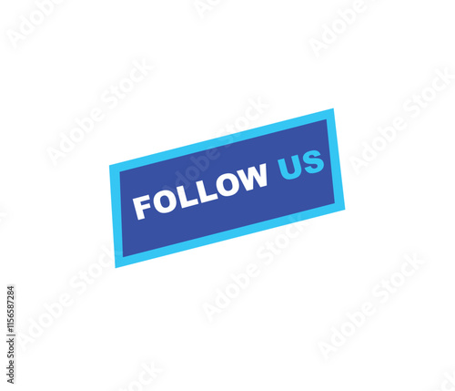Follow us vector banner on white background Isolated icon for following  social media
sign Button on white background.square speech bubble.
