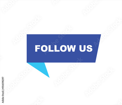 Follow us vector banner on white background Isolated icon for following  social media
sign Button on white background.square speech bubble.
