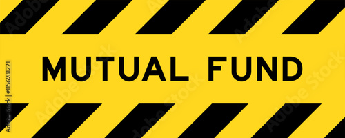 Yellow and black color with line striped label banner with word mutual fund