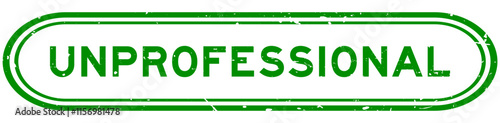 Grunge green unprofessional word rubber seal stamp on white background
