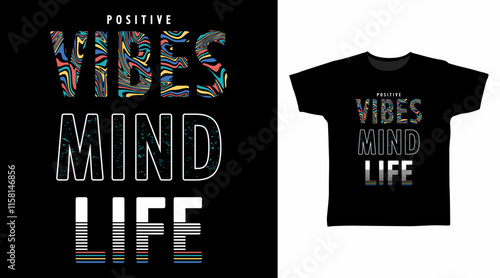 Positive vibes typography hand drawn, vector ready for print on t-shirt and other uses.