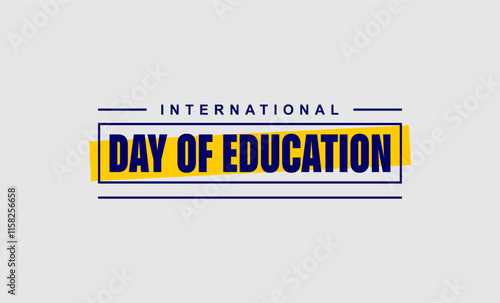 International day of Education holiday concept