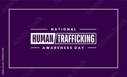 National Human Trafficking Awareness Day