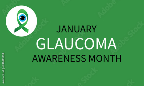 Vision problems. Save your eyes. Prevention and protection. Green ribbon.Glaucoma Awareness Month, card design, January. VectorVision problems. Save.