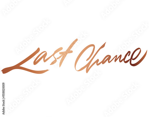 last chance