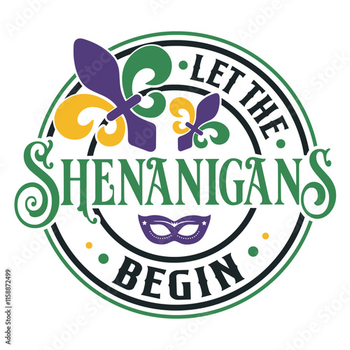 Let The Shenanigans Begin SVG | Mardi Gras Svg| Mardi Gras Carnival Party | Funny Mardi Gras Mask Svg | Sparkly Mardi Gras Svg