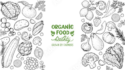 Vegan food sketch. Organic food set. Healthy food frame vector illustration. Vegetables and fruits sketch. Hand drawn vector illustration.