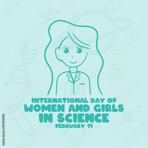 International Day of Women and Girls in Science. February 11. Hand drawn line female scientist. Doodle. Poster, card, banner, background. Flat design vector.