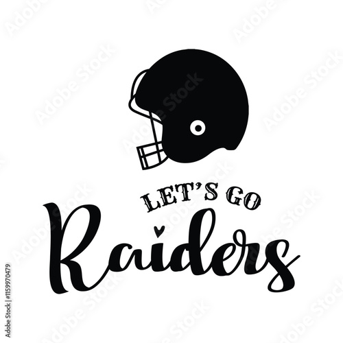 Let's Go Raiders Vector Design on White Background