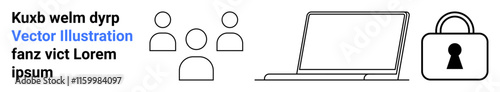 Text block, three user icons, laptop, security lock. Ideal for team collaboration, technology, cybersecurity, online protection digital communication business data privacy. Landing page
