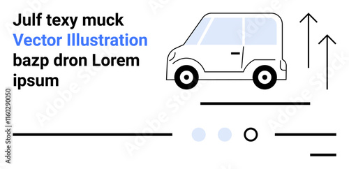 Small car with upward-pointing arrows, various lines, and dots. Placeholder text includes Julf texy muck and bazp dron Lorem ipsum. Ideal for automotive, motion, transport, speed, simplicity, modern