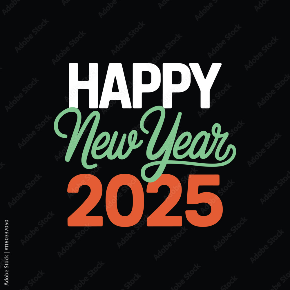 Fototapeta premium HAPPY NEW YEAR 2025