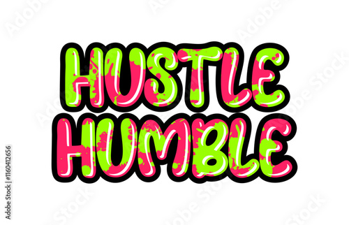Hustle humble typography quotes t shirt.eps
