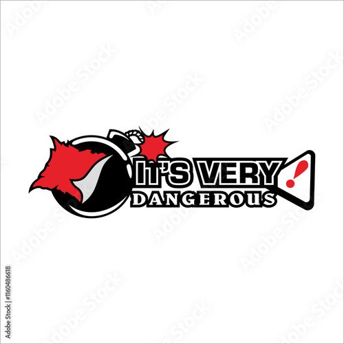 The words it's very dangerous are decorated with Molotov cocktails 