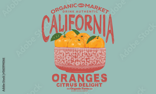 California city. Organic farm poster design. Orange art. Summer food poster design. Orange fruit set. Fresh lemon fruit print. Nature fruit club print design. Organic food artwork for for t-shirt.