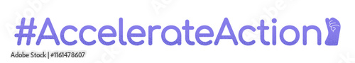 Accelerate action slogan for International Women's day. IWD 2025 campaign, purple hashtag with female gesture isolated on transparent background. Modern flat textured vector illustration