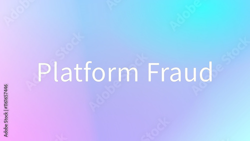 Platform Fraud のグラデーション背景イラスト photo