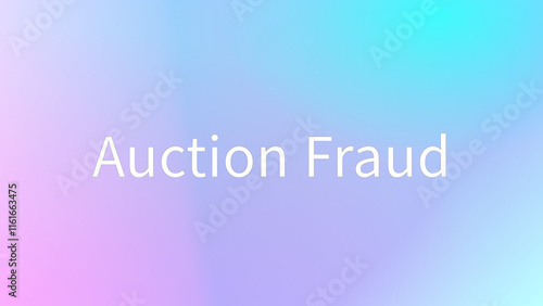 Auction Fraud のグラデーション背景イラスト photo