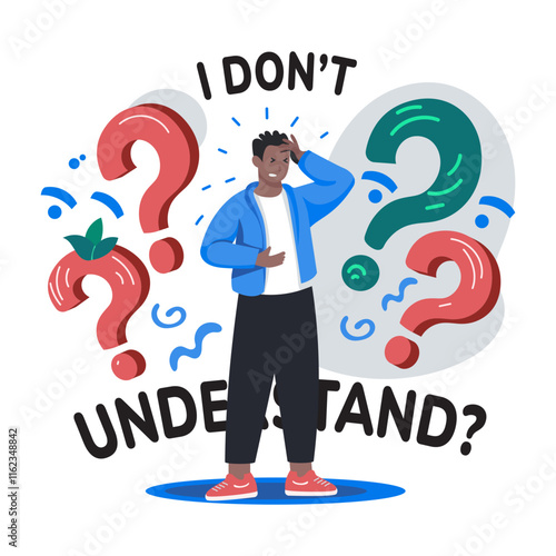 A flat illustration of baffled character with i dont understand typography 