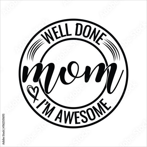 Awesome Mothers Day SVG, Best MOM Ever Svg, Mom Svg, This Awesome Mom Belongs To Svg, Awesome mom SVG, Mother Day Svg, Retro SVG, Mom Life Svg, Mama T Shirt, First my mother forever my friend Svg,  photo